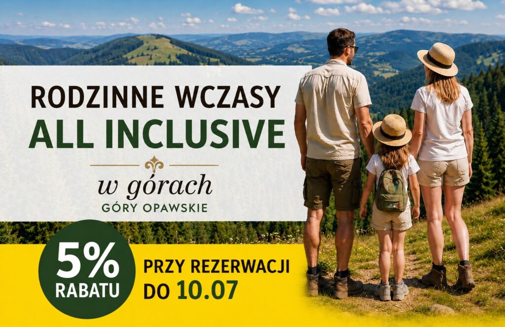 Wczasy All Inclusive w górach