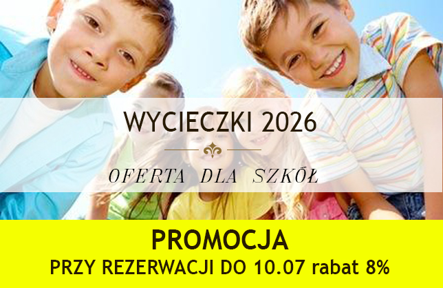 WYCIECZKI DLA SZKÓŁ (2026)